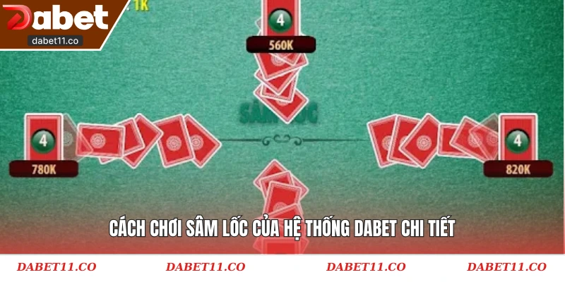 Cách chơi sâm lốc