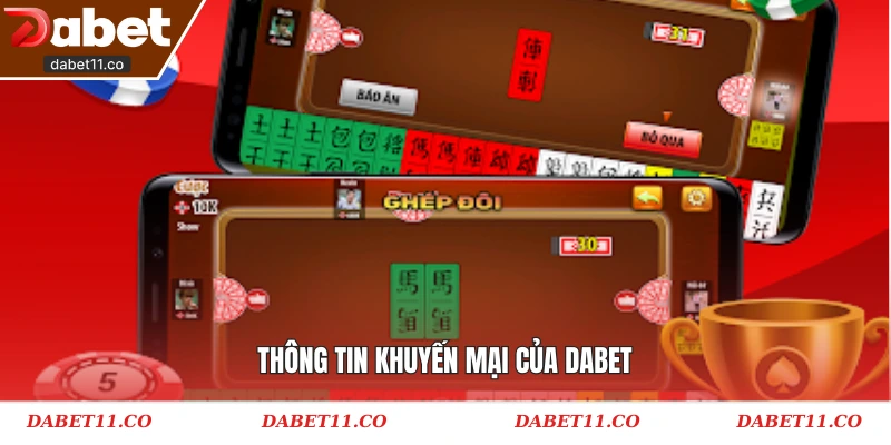 Thông tin khuyến mại của Dabet